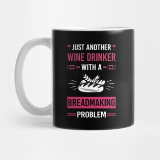 Wine Drinker Breadmaking Bread Making Mug